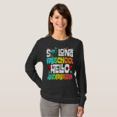 So Long Preschool Hello Kindergarten Pre K Graduat T-Shirt (Vorne ganz)