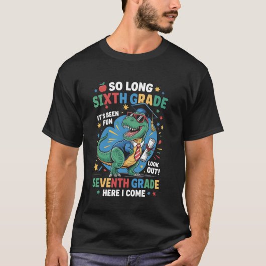 So Long Sixth Grade Seventh Grade Here I Come Dino T-Shirt (Vorderseite)