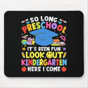 So Long Vorschule Abschluss Kindergarten Hier komm Mousepad