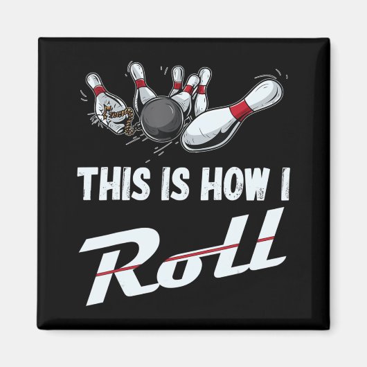 So mache ich Spaß Bowling Team Männer Frauen Kind Magnet (Vorne)