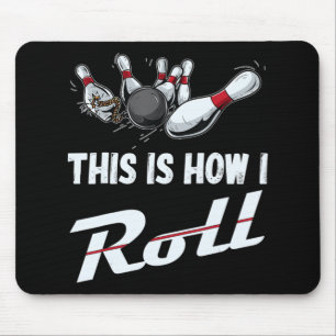 So mache ich Spaß Bowling Team Männer Frauen Kind Mousepad