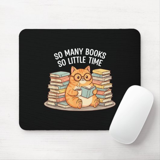 So Many Books Little Time Cat With Coffee Mousepad (Mit Mouse)