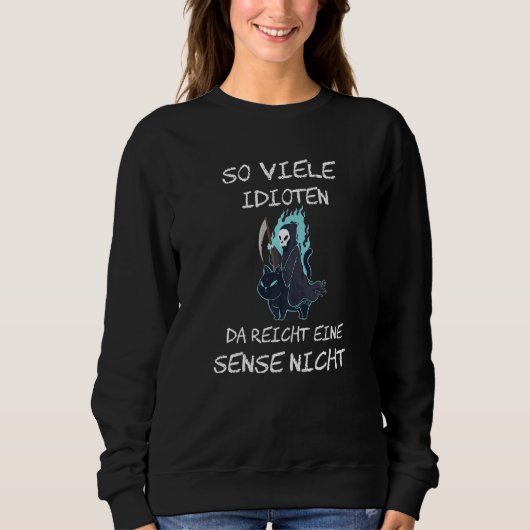 So Many Diodes There Is No Need For A Sense Of Scy Sweatshirt (Vorderseite)