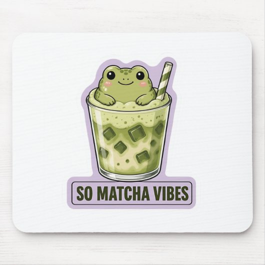 So Matcha Vibes Cute Kawaii Frosch Meme Mousepad (Vorne)