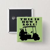 So nehme ich das Abzeichen "Golf Cart Funny Button (Vorne & Hinten)