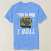 So nehme ich den Funny School Bus Driver 3 T-Shirt (Design vorne)