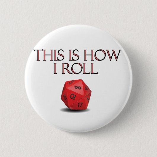 So nehme ich lustige RPG Würfel Button (Vorderseite)