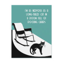 so nervös wie eine Langschwanzkatze