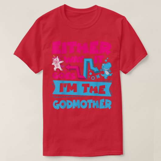 So oder so bin ich die Godmata Gender Reveal T-Shirt (Design vorne)