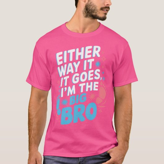 So oder so bin ich eine große Gender-Enthüllung T-Shirt (Vorderseite)