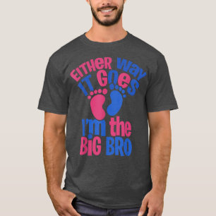So oder so geht es im großen Bro - Gender Reveal T-Shirt