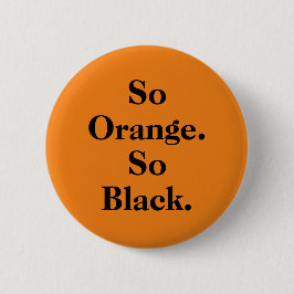 "So orange. Themenorientierter Knopf des so Button