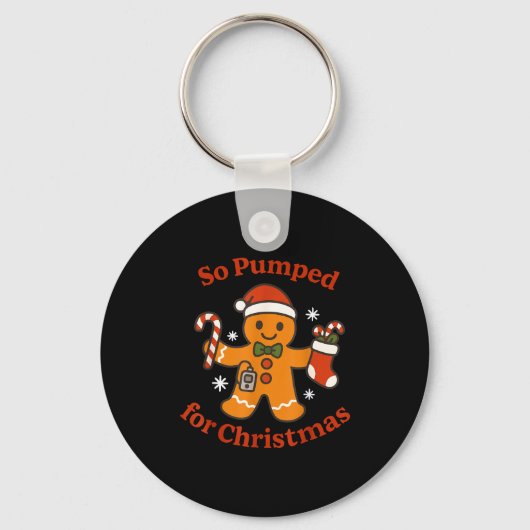 So Pumped For Christmas T1d Funny Diabetic Gingerb Schlüsselanhänger (Vorderseite)