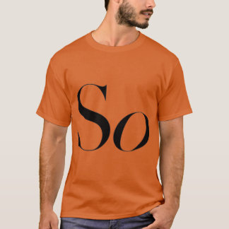 So retro T-Shirt
