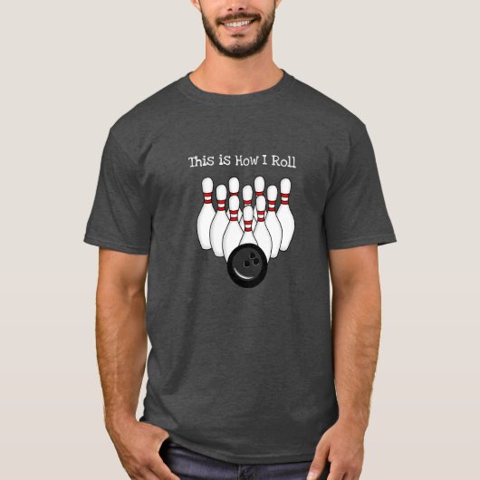 So Roll, Bowling Pun T-Shirt (Vorderseite)
