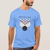So Roll, Bowling Pun T-Shirt (Vorderseite)