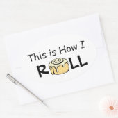 So Roll Cartoon Cinnamon Roll Funny Bun Ovaler Aufkleber (Umschlag)