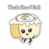So Roll, Food Pun Cinnamon Roll Aufkleber (Vorderseite)