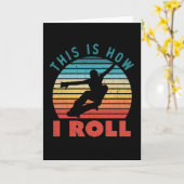 So Roll Funny Skateboarding Karte (Gelbe Blume)