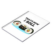 So Roll Funny Sushi Roll Pun Notizblock (Linke Seite)