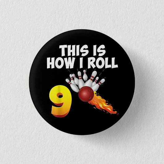So Roll ich 9 Jahre alten Bowling Player 9. Button (Vorderseite)