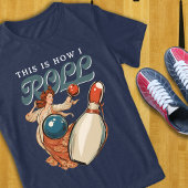 So Roll ich Bowling T - Shirt