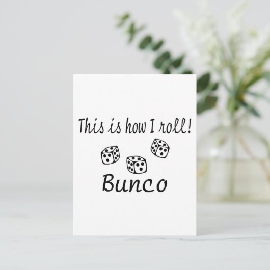 So Roll ich Bunco Postkarte (Stehend Vorderseite)