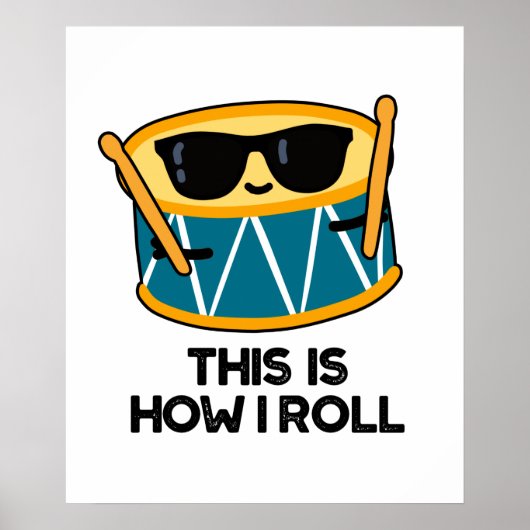 So Roll ich den Funny Drummer Drum Pub Poster (Vorne)