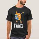 So Roll ich Dreidel Dabbing Chanukah T T-Shirt<br><div class="desc">So Roll ich Dreidel Shirt Dabbing Chanukah Tshirt</div>