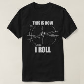 So Roll ich F4 Phantom Flugzeug Pilot Flyin T-Shirt (Design vorne)