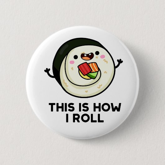 So Roll ich Funny Sushi Pub Button (Vorderseite)