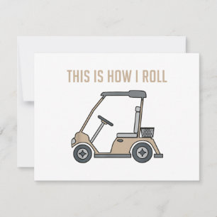 So Roll ich Golf Cart Funny Golfers