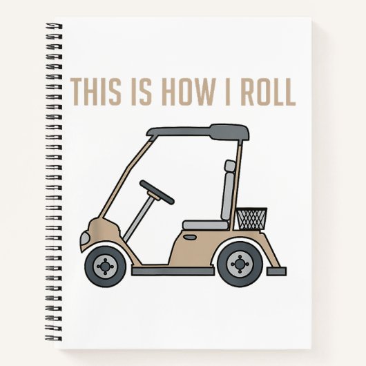 So Roll ich Golf Cart Funny Golfers Notizblock (Vorderseite)