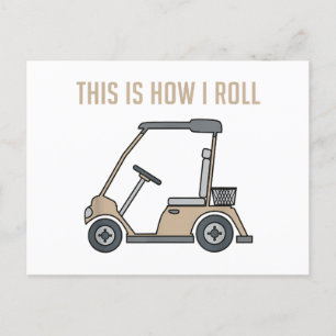 So Roll ich Golf Cart Funny Golfers Postkarte
