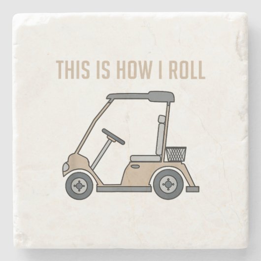 So Roll ich Golf Cart Funny Golfers Steinuntersetzer (Vorderseite)