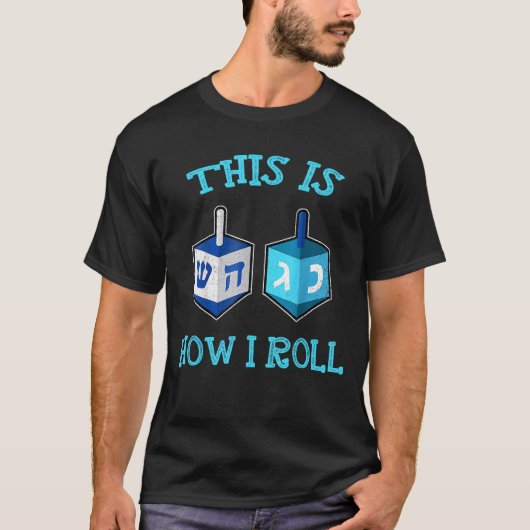 So Roll ich Hanukkah Dreidels Champion Game T-Shirt (Vorderseite)