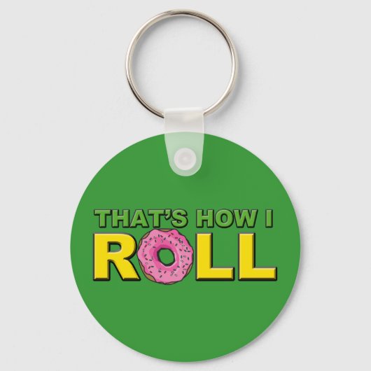 So Roll ich Key Chain Donut Version Schlüsselanhänger (Vorderseite)