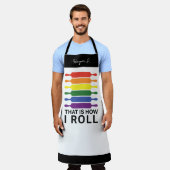 So Roll ich - LGBTIQ Flags Farbe Schürze (Getragen)