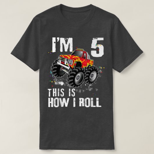 So Roll ich Monster Truck 5 Yrs 5th Birthda T-Shirt (Design vorne)