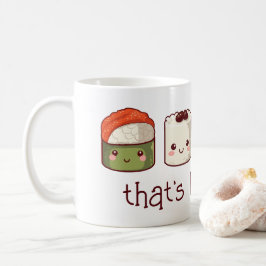 So Roll ich Niedlich Kawaii Sushi Kaffeetasse
