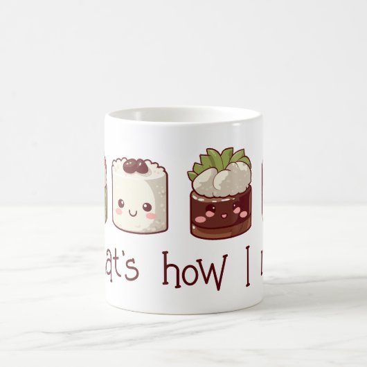 So Roll ich Niedlich Kawaii Sushi Kaffeetasse (Mittel)