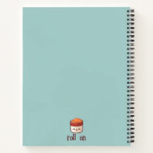 So Roll ich Niedlich Kawaii Sushi Notizblock (Rückseite)