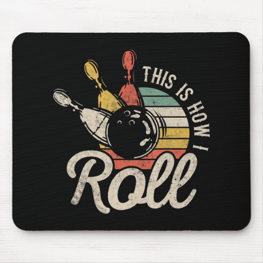 So Roll ich Retro Bowling Bowler Fun Geschenk Mousepad (Vorne)