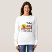 So Roll ich Retro Disk Golf Sweatshirt (Vorne ganz)