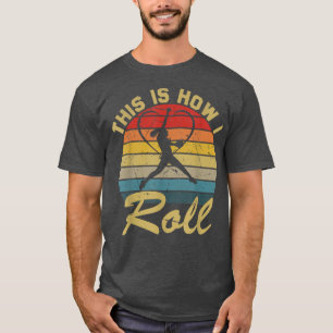 So Roll ich Retro Softball Girls T-Shirt