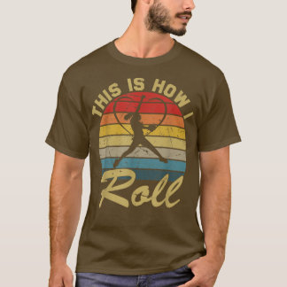 So Roll ich Retro Softball Girls T-Shirt