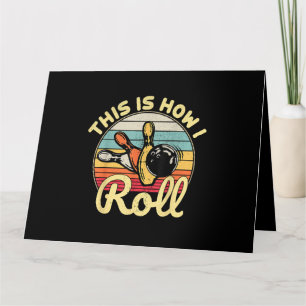 So Roll ich Retro Vintag Bowling Bowler Fu Karte