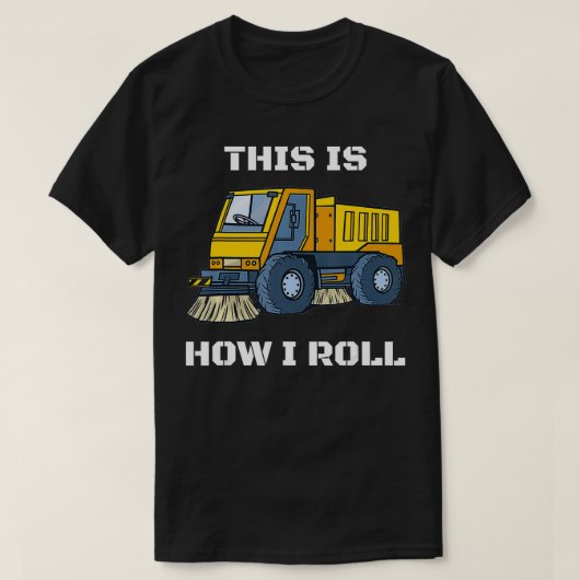 So Roll ich Street Sweeper T-Shirt (Design vorne)