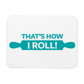 So Roll Magnet (Horizontal)