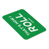 So Roll Magnet (Rechte Seite)